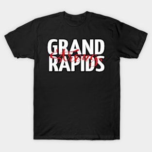 Grand Rapids Strong Michigan Raised Me T-Shirt